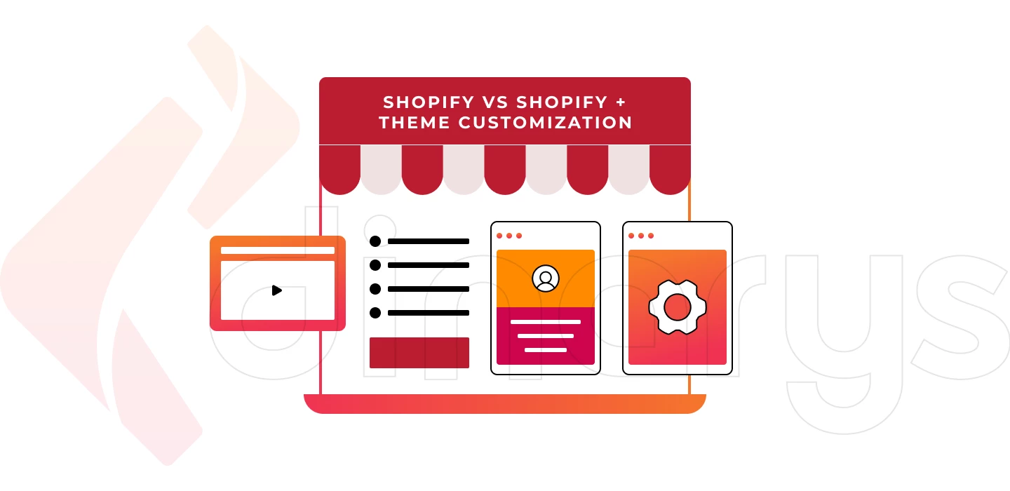 Shopify vs Shopify Plus Theme Customization